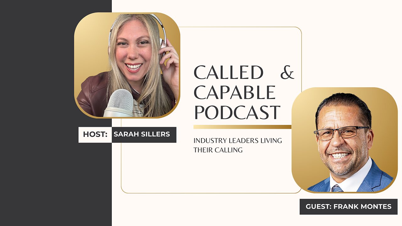 Episode 8: Frank Montes,Chairman of Hispanic Coalition of Small Businesses (HCSB)