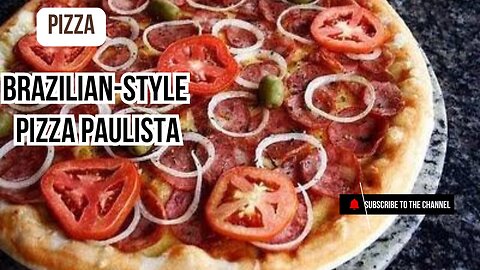 Authentic Brazilian “Paulista” Pizza – Full of Flavor! 🇧🇷🍕