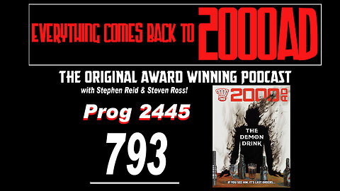 ECBT2000AD Ep793: Prog 2445