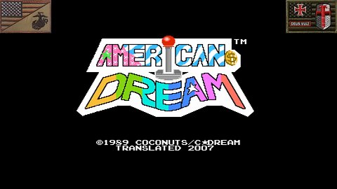 アメリカン・ドリーム {English Translated} (Nintendo Famicom - Attract Mode) [JP Only]