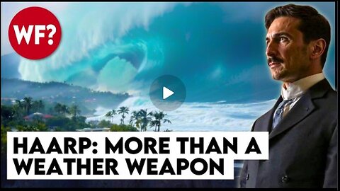 Weather Weapons & Worse | Tesla's Stolen Tech and the New Arms Race