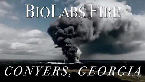 "Unveiling the Truth: In-depth Insight into the BioLabs Fire Incident in Conyers, Georgia"