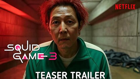 Squid Game: Season 3 | Official Teaser | Netflix