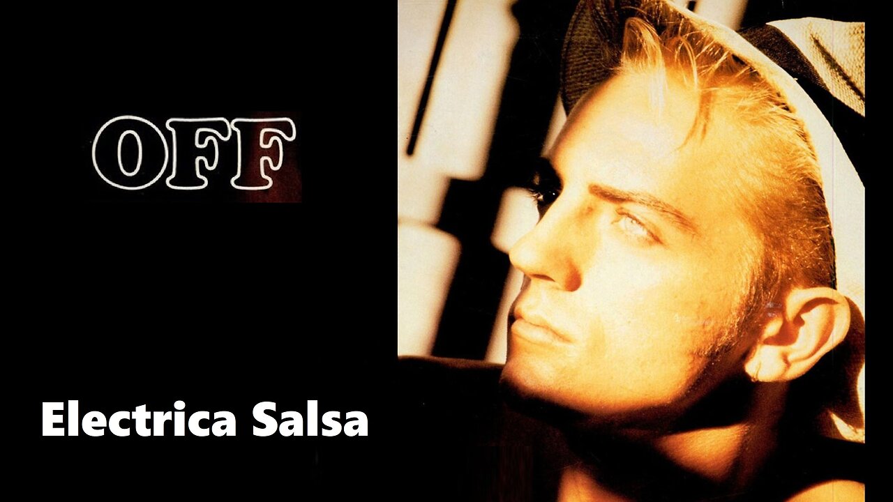 Off - Electrica Salsa (Remix)