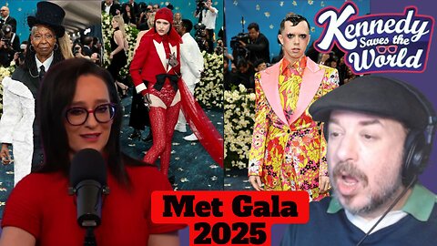 Lance B Reacting to Kennedy Saves the World '' Met Gala 2025 '' The Stinkers Edition lol