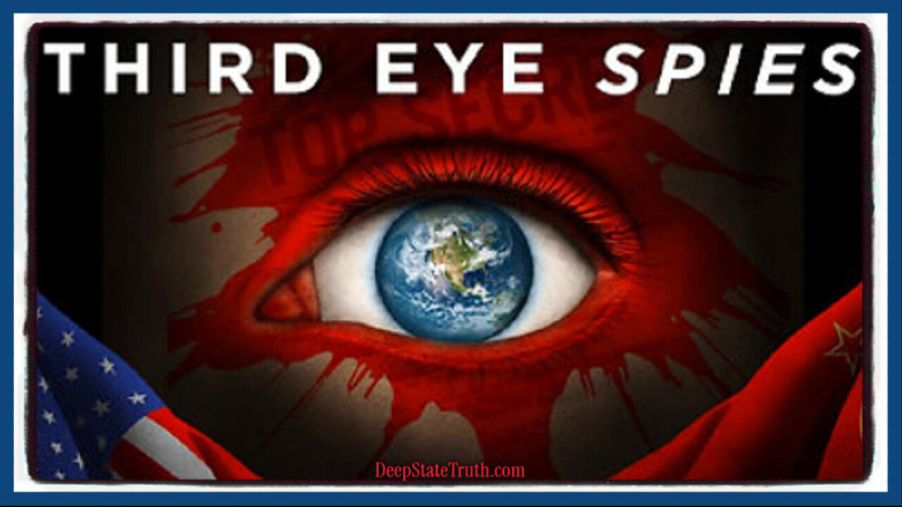 🎬 🇺🇸 Documentary: "Third Eye Spies" ⋆✴︎˚｡ Examines the 'CIA's ESP, Psychic and Remote Viewing Programs