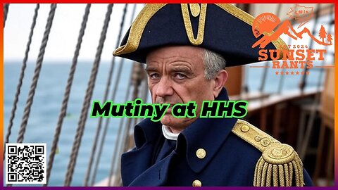 Open Revolt at HHS, and China's Military Flex... Tonight on Sunset Rants!