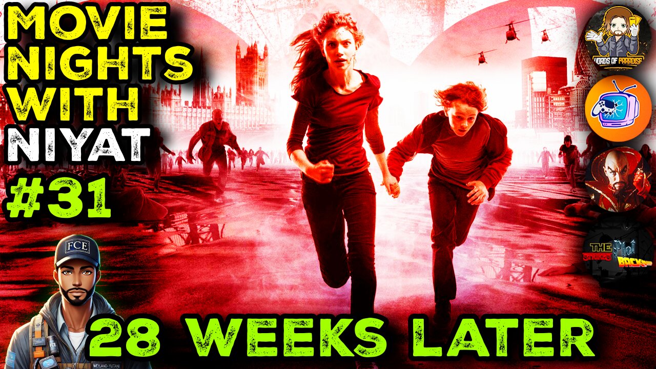 Movie Nights With Niyat (#31) - 28 WEEKS LATER (2007)