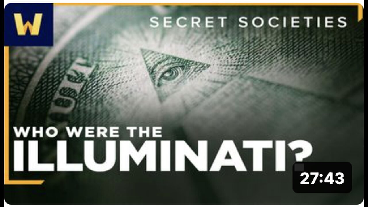 "Illuminati History: The Observation of Your Life!"
