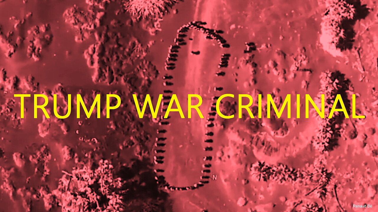 TRUMP WAR CRIMINAL