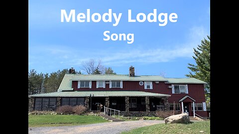 Melody Lodge in the Adirondacks