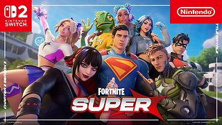 Fortnite – Chapter 6 Season 3: Super Cinematic Trailer – Nintendo Switch 2