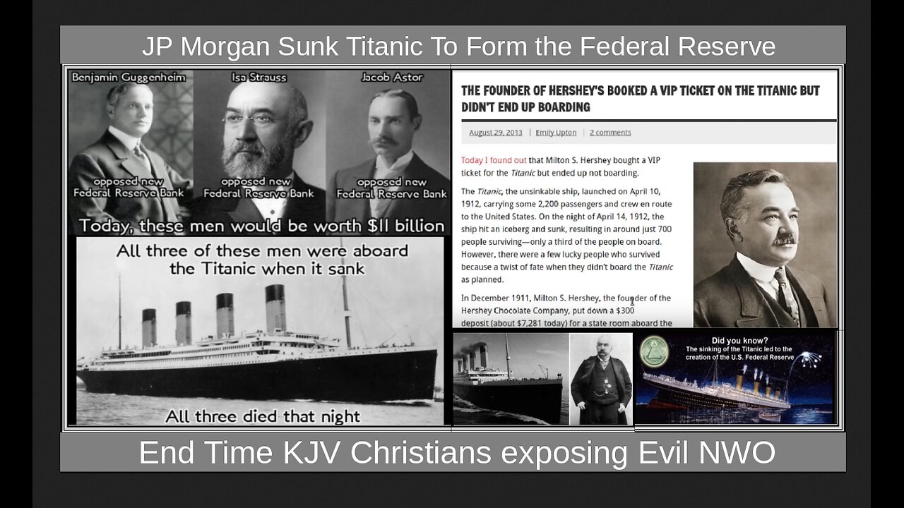JP Morgan Sunk Titanic To Form the Federal Reserve