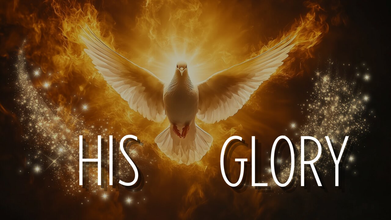 His Glory | June 21, 2025
