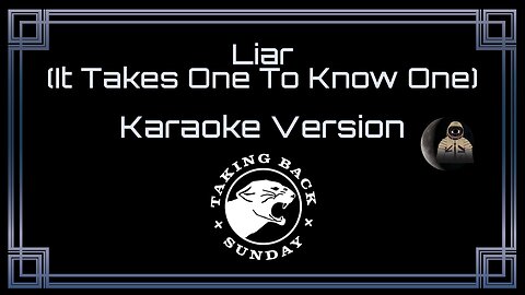 Taking Back Sunday - Liar (It Takes One To Know One) (CC)