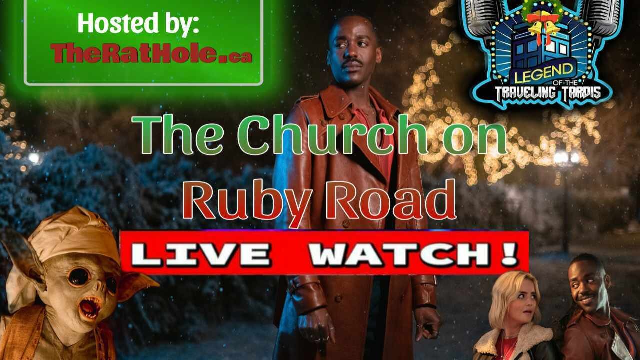 🎄WATCH PARTY: DOCTOR WHO CHRISTMAS SPECIAL "THE CHURCH ON RUBY ROAD" HOSTED BY THERATHOLE.CA 📺