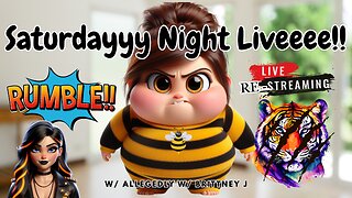BJ - Saturdayyy Night Liveeee - Restream