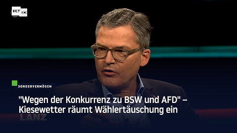 "Wegen der Konkurrenz zu BSW und AFD" – Kiesewetter räumt Wählertäuschung ein