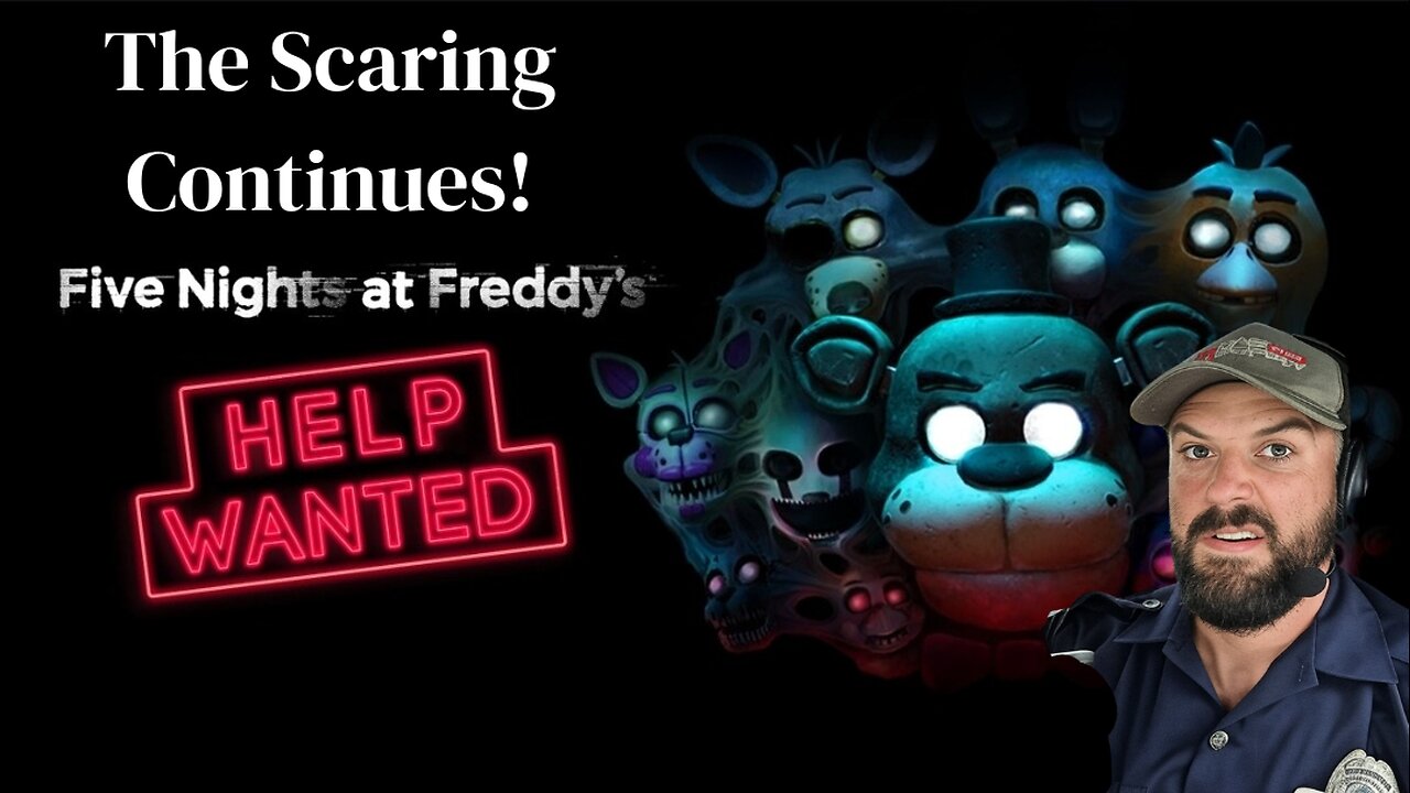 Five Nights at Freddy's: Help Wanted : The Scaring Continues