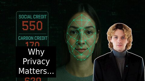 Why Privacy Matters