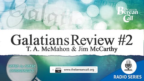 Galatians Review #2 with Jim McCarthy