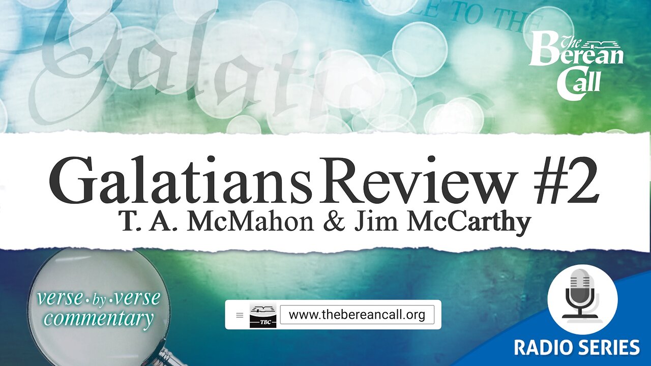 Galatians Review #2 with Jim McCarthy