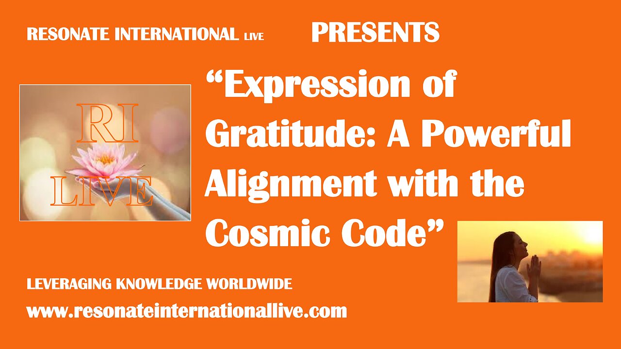 “Expression of Gratitude: A Powerful Alignment with the Cosmic Code”