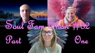 Soul Fam Show #82 Part One