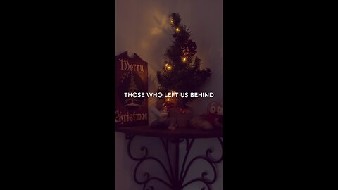 For Those Who Are Missing Loved Ones