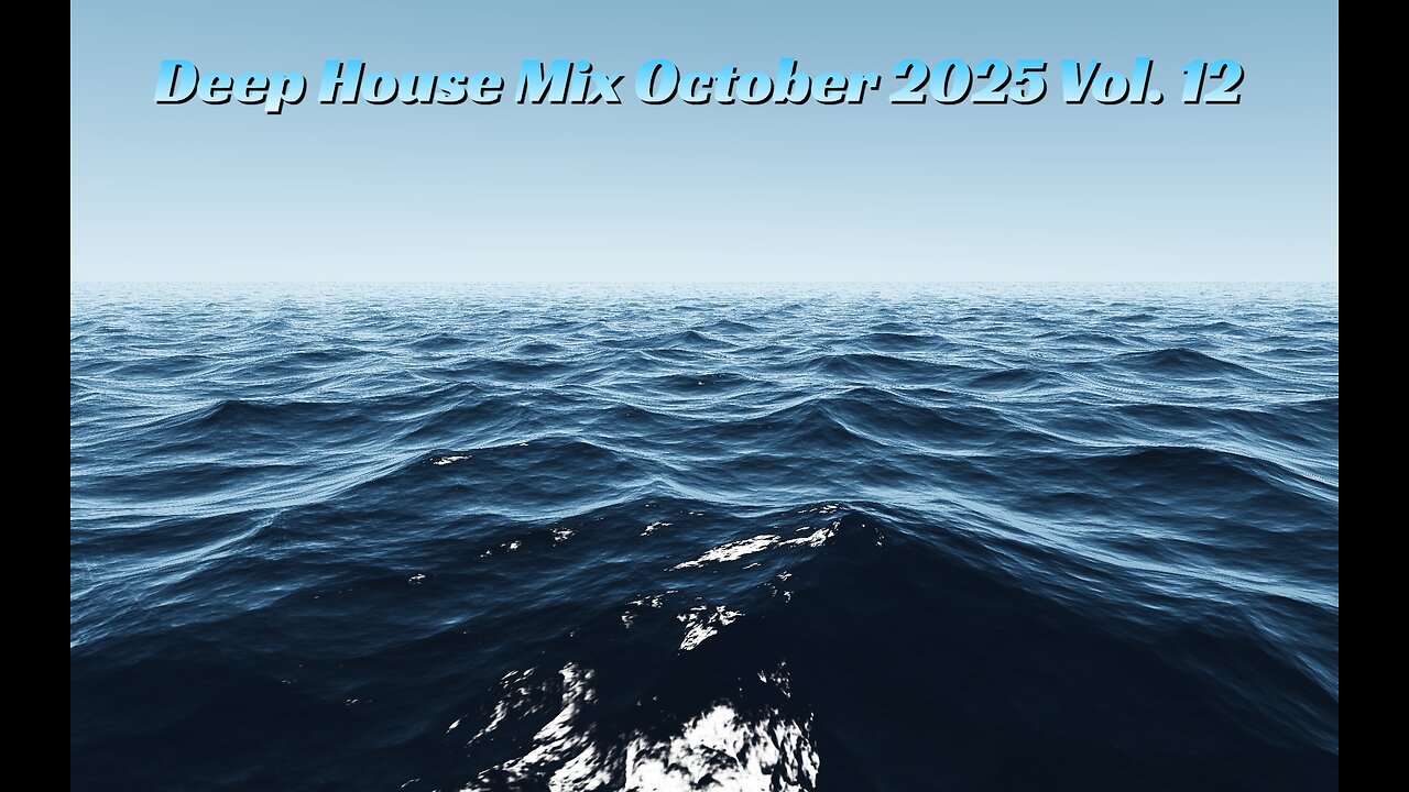Deep House Mix October 2025 Vol. 12