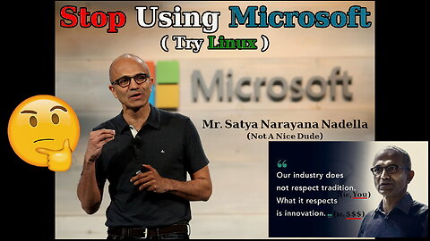 Stop Using Microsoft (Try Linux)