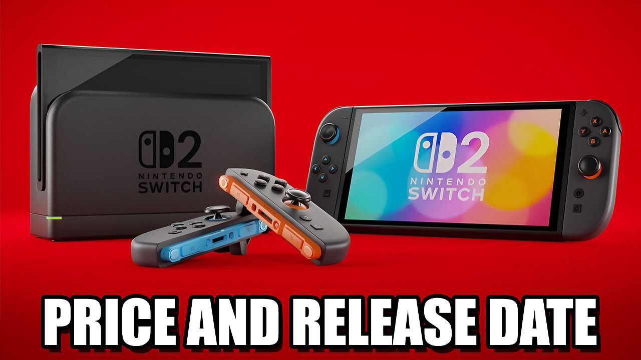 Nintendo Switch 2’s Expensive Launch Date Officially Revealed