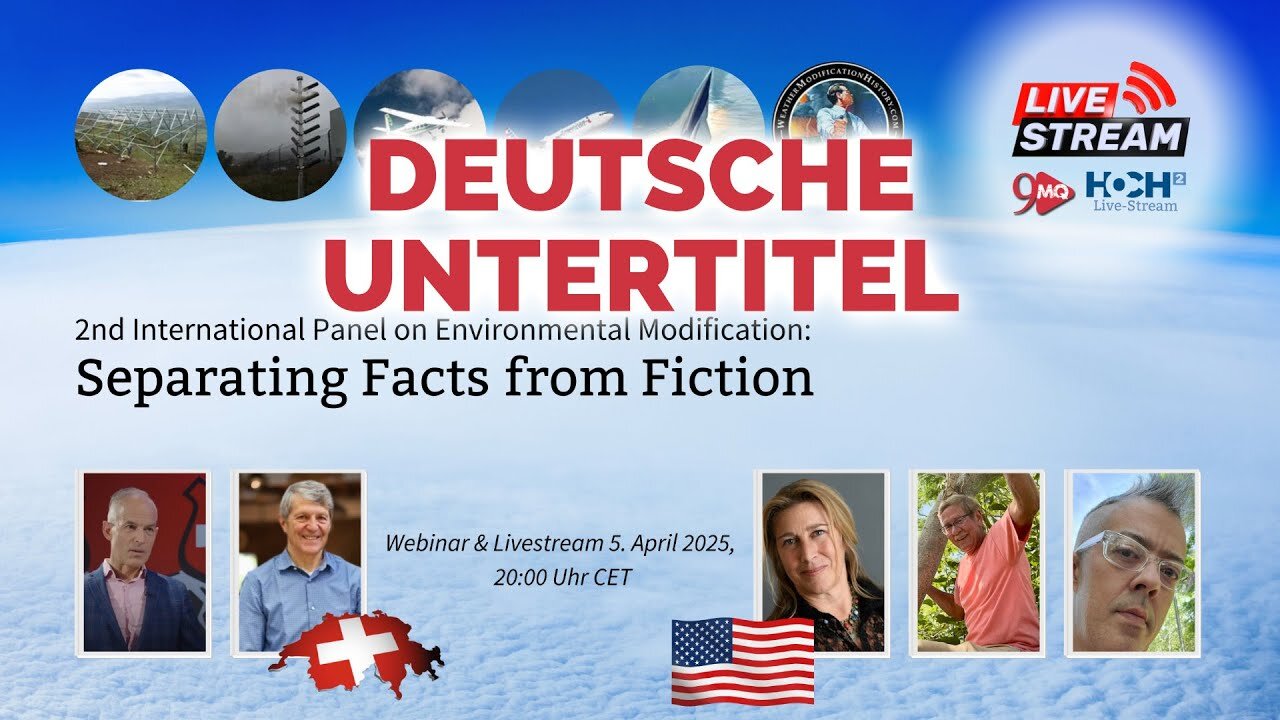 2. Internationales Panel zu «Umweltmodifikation»: Chemtrails – Trennen von Fakten und Fiktion