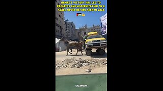 Hamas's Victory led to progress and modernization on a scale never seen before! They must be happy!
