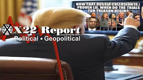 X22 Report. Trump News. And We Know. Sg Anon. Restored Republic ~ 3699F