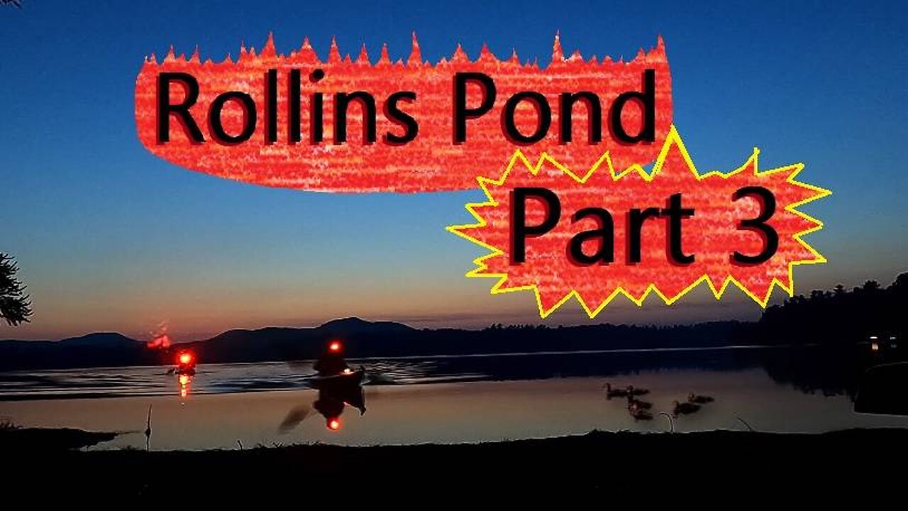 Rollins pond campground part 3 of 4