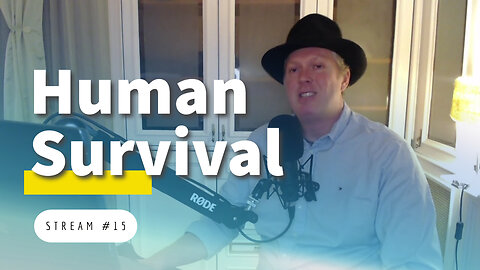 Human Competency, US Politics, White Survival, the Middle Class's Power [stream #15]