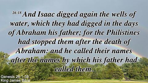 Sunday Morning, September 7th - And Isaac digged again