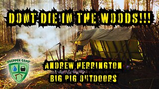 Dont Die in the Woods! with Andrew Herrington