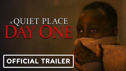 A Quiet Place - Day One - Official Trailer (2024) Lupita Nyong’o, Joseph Quinn