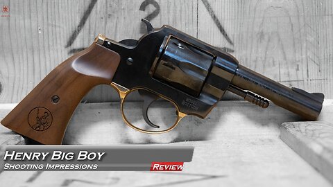 Henry Big Boy Revolver Shooting Impressions