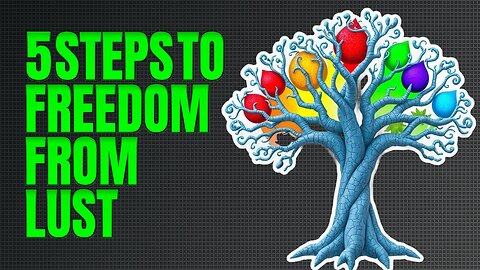 5 Steps to Create a Lust-Free Mindset