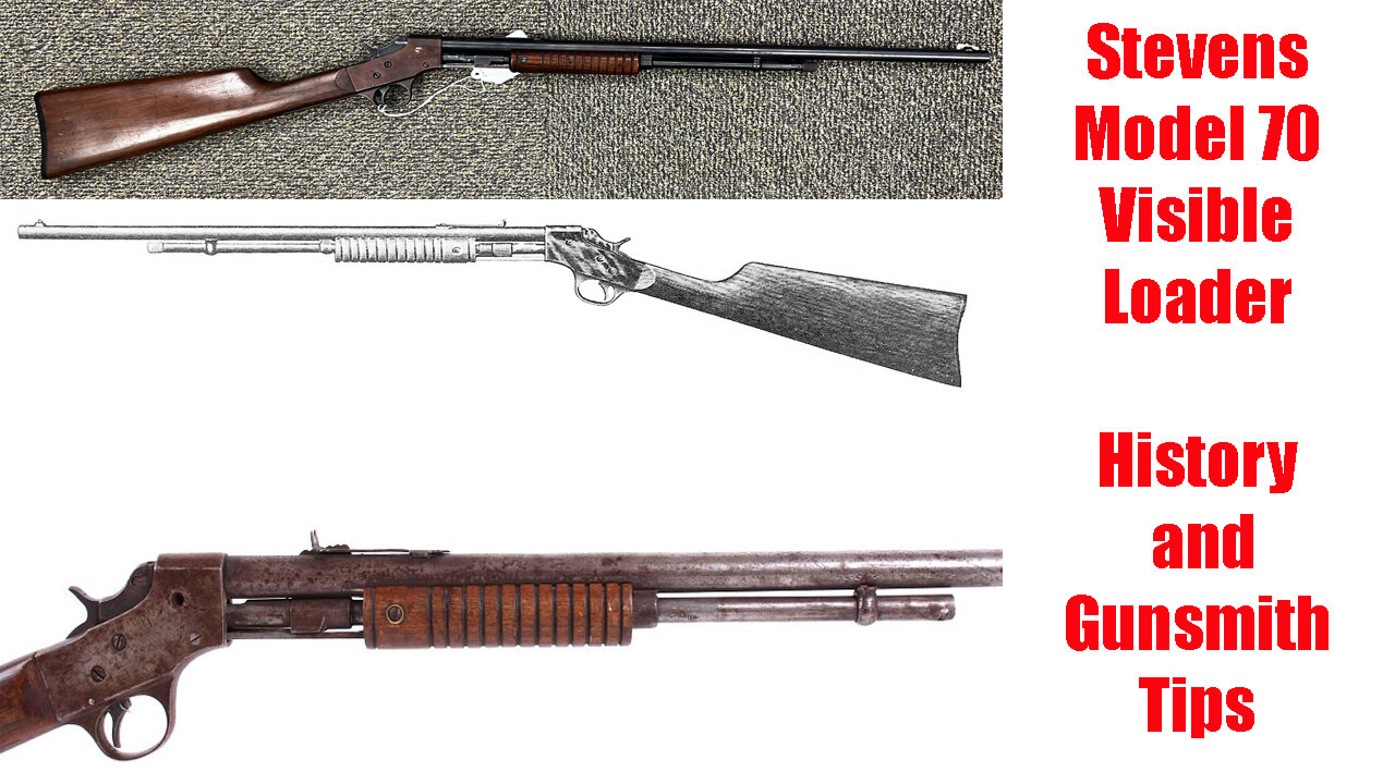 Gunsmithing the Stevens Model 70 Visible Loader