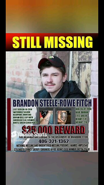 $25,000 REWARD #bringingbrandonhome MISSING Brandon Fitch (Montana)