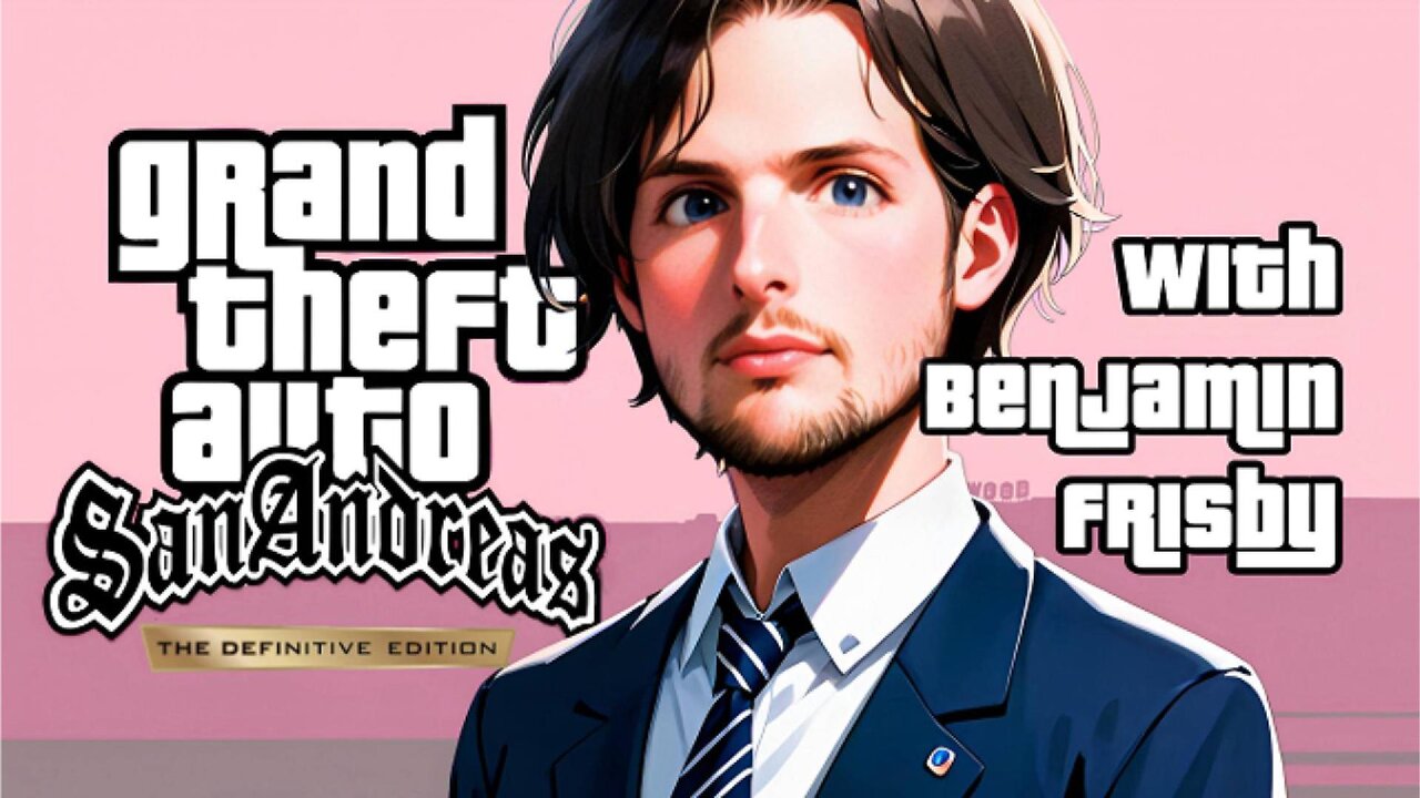 GTA San Andreas W/ Benjamin Frisby #9 - All Catalina Missions