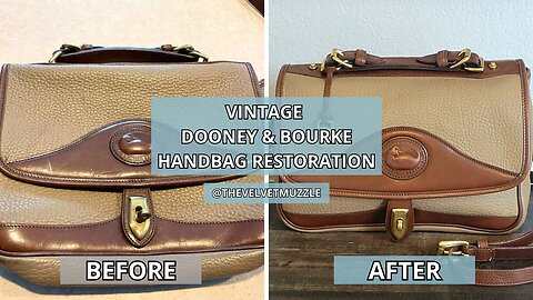 How to Clean & Restore a Vintage Dooney & Bourke Carrier Bag | RARE Thrifted Find | Handbag Rehab