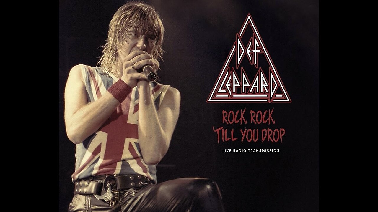 ( Rock ! Rock ! ) ‘Till You Drop ~ Def Leppard
