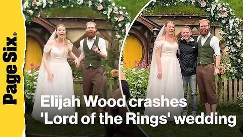Elijah Wood crashes 'Lord of the Rings' themed wedding in New Zealand