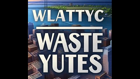 Waste Yutes