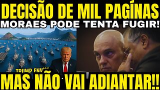 TRUMP ENVIA NAVIOS AMERICANOS!! MORAES PODE TENTA FUGIR!! MAS NÃO VAI ADIANTAR!!